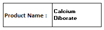 Calcium Diborate - White Crystalline Powder CaB2O4 Density 2.9 g/cmÂ³ | High Purity Stable Versatile Cost Effective