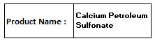 Calcium Petroleum Sulfonate