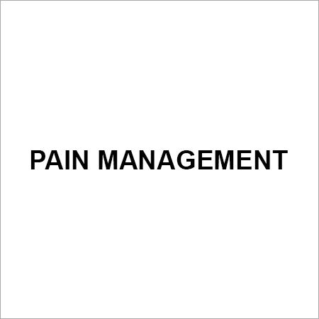 PAIN MANAGEMENT
