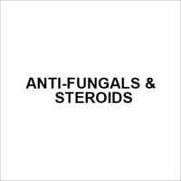 Anti-fungals & Steroids