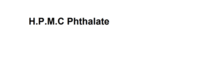 H.P.M.C Phthalate