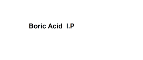 Boric Acid  I.P