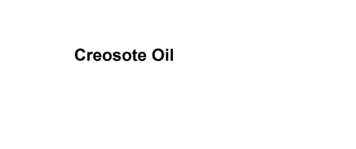 Creosote Oil