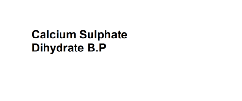 Calcium Sulphate Dihydrate B.p Boiling Point: 163 C