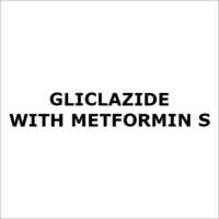 Gliclazide With Metformin S