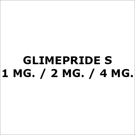 Glimepride S 1 Mg.-2 Mg.-4 Mg.