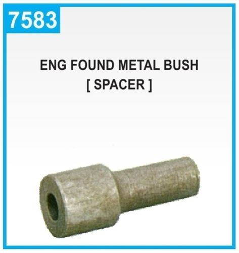 Eng Found Metal Bush [Spacer]