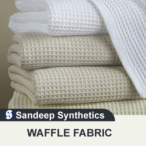 waffle fabric By SANDEEP SYNTHETICS