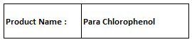 Para Chloro phenol