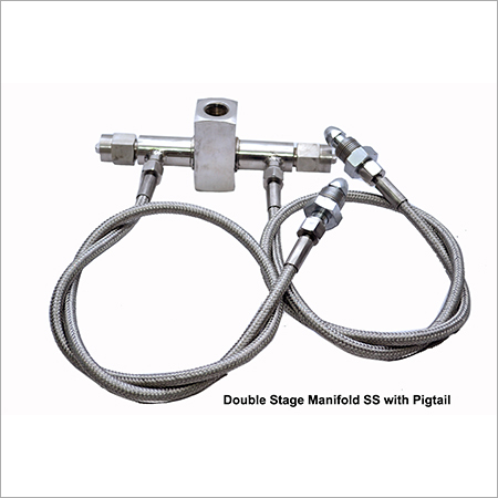Double Stage Manifold SS with Pig Tail