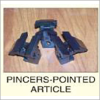 Pincers Pointed Article
