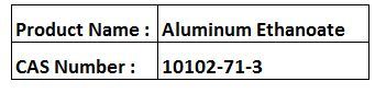 Aluminum Ethanoate