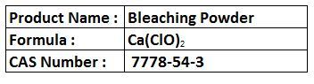 Bleaching Powder - Calcium Hypochlorite White Solid, CAS 7778-54-3 | Bleaches, Disinfects, Sanitizes, Deodorizes, Cleans