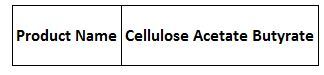 Cellulose Acetate Butyrate