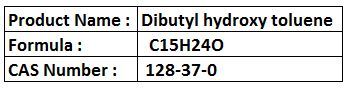 Dibutyl Hydroxy Toluene - Antioxidant Preservative Stabilizer Boiling Point 265 Â°C CAS 128-37-0