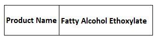 Fatty Alcohol Ethoxylate