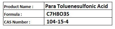 Para Toluenesulfonic Acid