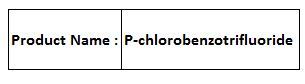 P-chlorobenzotrifluoride