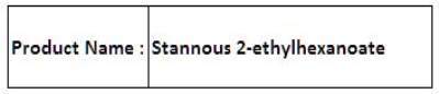 Stannous 2-ethylhexanoate