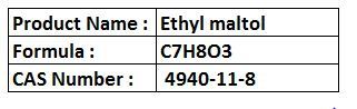 Ethyl maltol