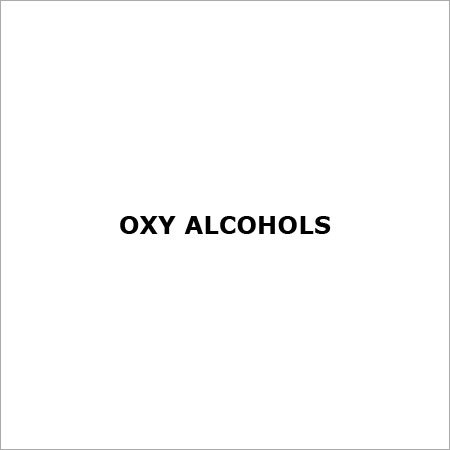 Oxy Alcohols
