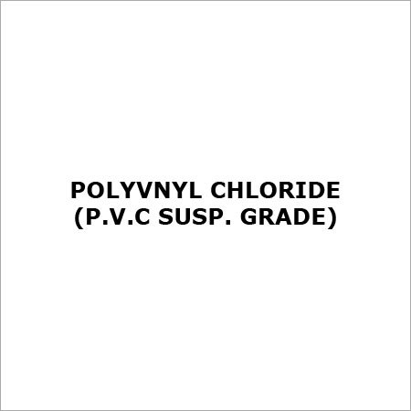 Polyvinyl Chloride (P.V.C Susp. Grade)