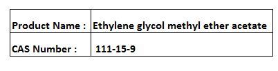 Ethylene glycol methyl ether acetate