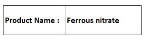 Ferrous nitrate