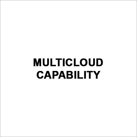 Multicloud Capability