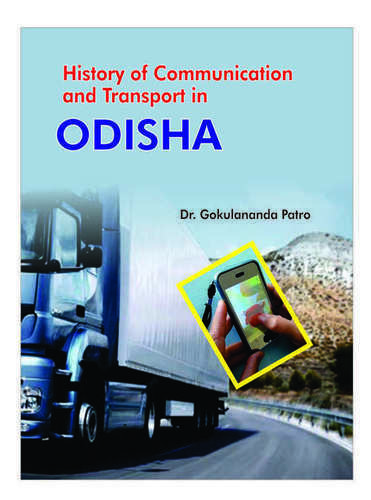 Glossy Paper History-Of-Communication-Transport-In-Odisha