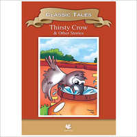 Classics Tales Thirsty Crow And Other Stories Book