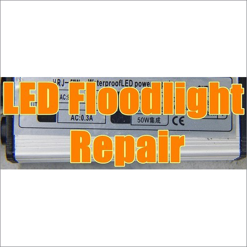 LED Flood Lights Repair