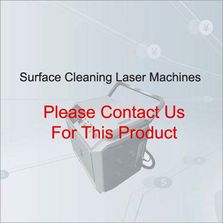 Surface Cleaning Laser Machines