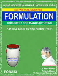 Adhesive Based On Vinyl Acetate - Document File Formulation & Manufacturing Process | Instant Download After Payment, E-book Delivery To Your Email