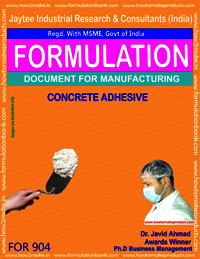 Concrete Adhesive Formulation - Comprehensive Manufacturing Process Document, Instant Download And Email Delivery With Payment Options