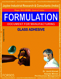 Glass Adhesive Formulation - Comprehensive Manufacturing Process Document , Instant Downloadable E-book For Efficient Fabrication Techniques