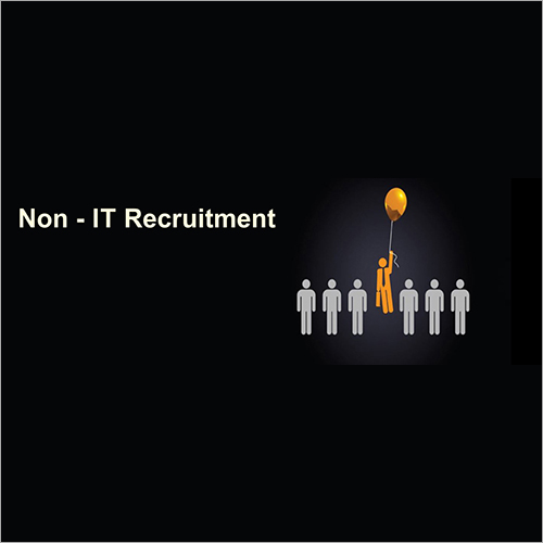 Non - IT Recruitment Services Non - IT Recruitment Services