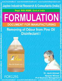Removing Odour from Pine Oil Disinfectant II - Comprehensive Formulation and Manufacturing Process Document | Instant Download, E-Book for Odour Elimination Techniques