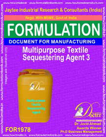 Multipurpose Textile Sequestering Agent Formula III - Textile Auxillary Product eBook, Comprehensive Manufacturing Process and Formulation Guide