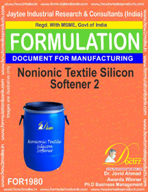 Non-Ionic Textile Silicon Softener Formula II - eBook Document for Manufacturing Process, Detailed Formulation Insights and Industry Application