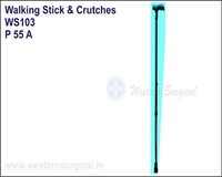 WALKING STICK AND CRUTCHES