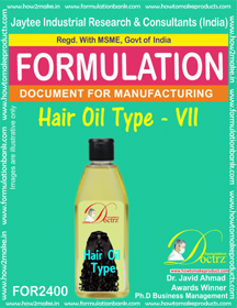 Formula of Hair Oil Type-VII - Digital eBook For Small Scale Manufacturing | Comprehensive R&D Planning Guide
