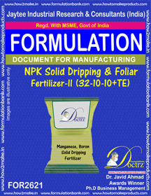 NPK solid Dripping & Foliage Fertilizer-II (32-10-10+TE)