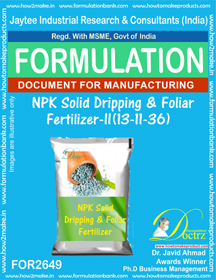 NPK Solid Dripping & Foliar Fertilizer-II - NPK Ratio 13-11-36 | eBook Download with Product Formulation Document