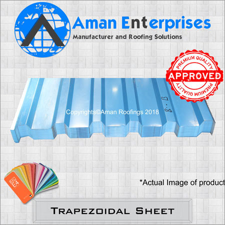 Trapezoidal Sheet By Aman Infra Projects