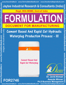 Cement Based & Rapid Set Hydraulic Waterplug Production Process a   III