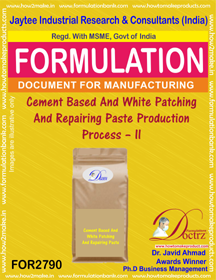 Cement Based And White Patching And Repairing Paste - E-Book Guide | Downloadable Formulation Document for Enhanced Repairing Techniques