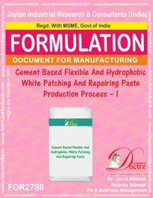 E Books Cement Based Flexible And Hydrophobic White Patching And Repairing Paste Production Process A I