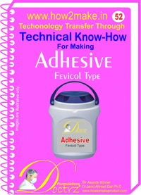 Adhesives Technical know how report