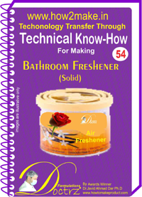 Bathroom Freshener (Solid) - Technical Know-How eReport | Instant Download Easy Language Comprehensive Manufacturing Guide Global Accessibility